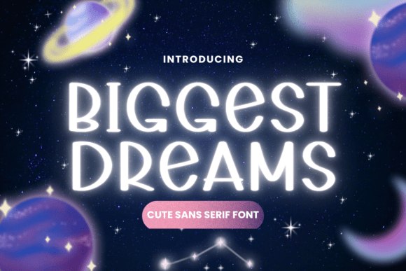 Biggest Dreams Font for Business Branding