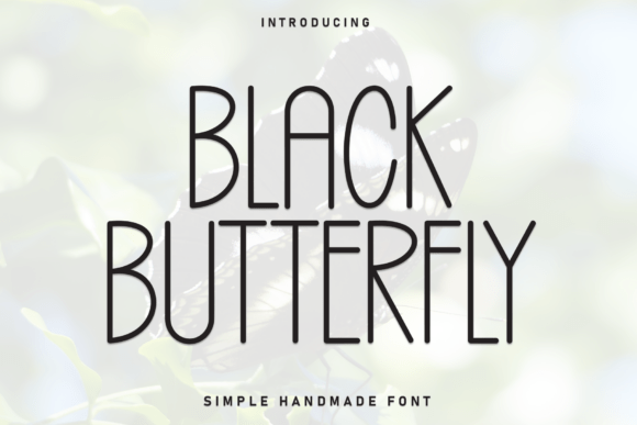 Black Butterfly: A Tall Slender Display Font for Small Brands