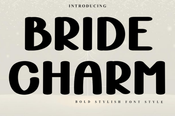 Bride Charm Font: Festive Design Made Easy