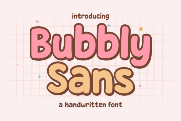 Bubbly Sans Font: A Soft Handwritten Display Typeface for Girly Branding
