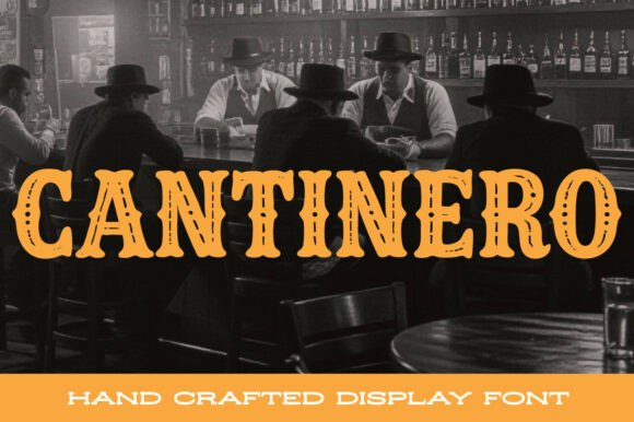 Cantinero Font: Vintage Western Style