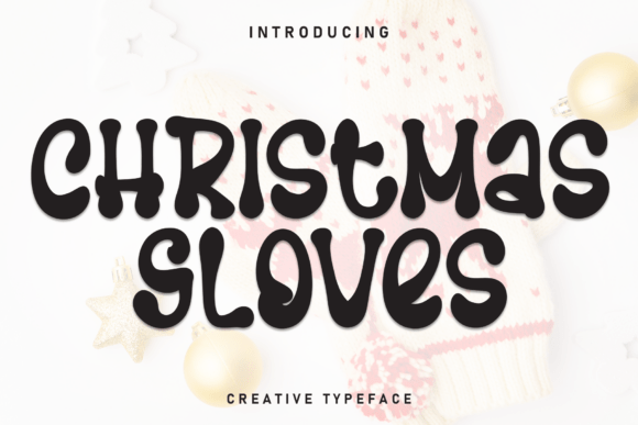 Christmas Gloves Font for Business Branding