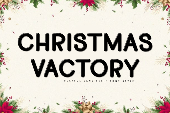 Christmas Vactory Font