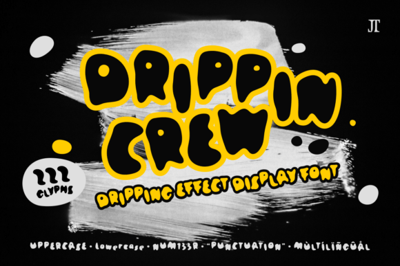 Drippin Crew Font for Bold Design