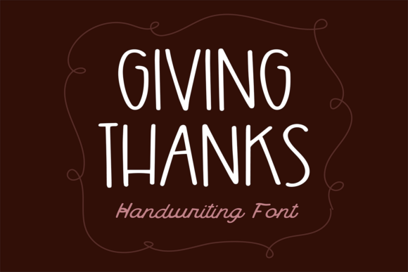 Giving Thanks Font Review