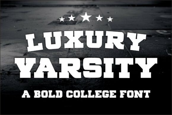 Luxury Varsity Review: A Dominant Display Typeface for Bold Branding