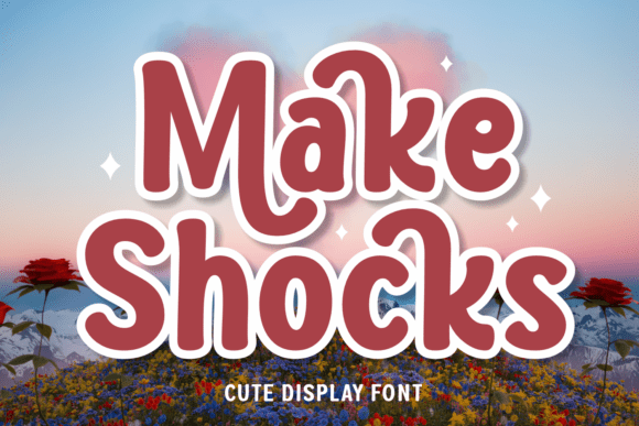 Make Shocks Review: A Cute Display Font for Bold Branding