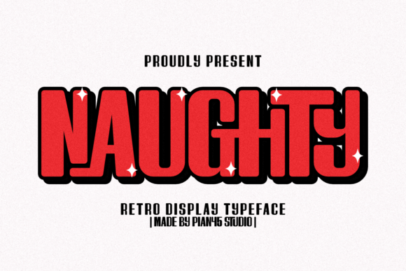 Naughty Font Review: A Chunky Retro Display Typeface for Bold Branding