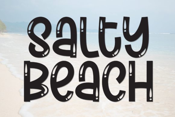 Salty Beach Font for Creative Campaigns