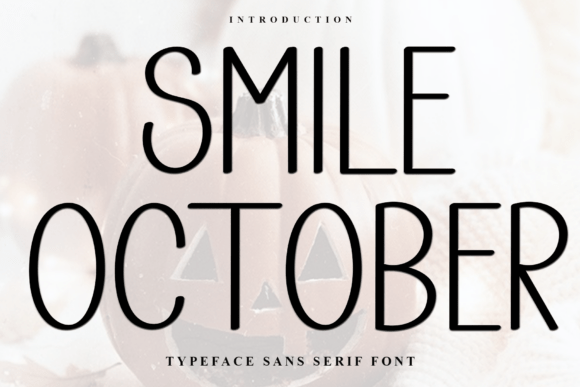 Smile October Font for Business Branding